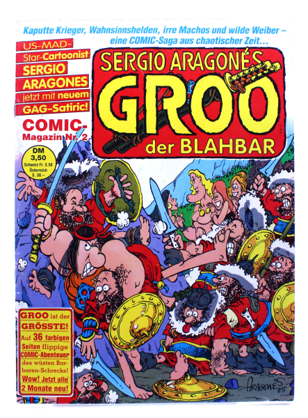 Sergio Aragonés GROO der Blahbar Comic Magazin Nr. 2: Ein Gespann, das die Welt in Atem hält